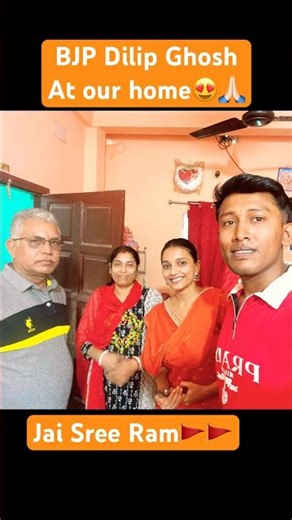 BJP Dilip Ghosh At Our Home 🚩🚩🚩🥰 #jaisreeram #trending #bjp #vote #viral #shorts