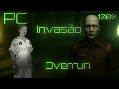 Alien Isolation PC #44 - DLC Trauma-INVASÃO (Overrun) Como Fazer 100% com LINGARD
