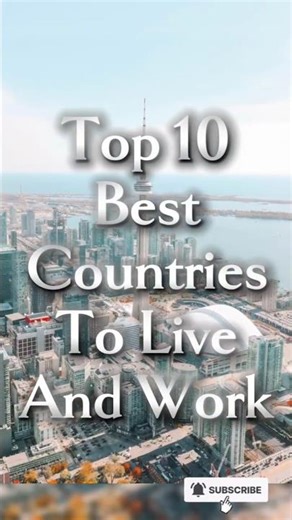 Top 10 Best Countries To Live And Work. #shots #iqguide