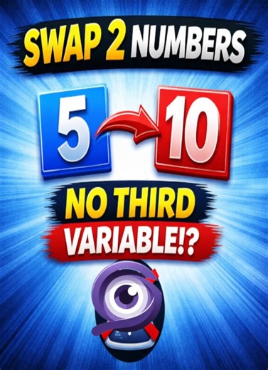 Swap Two Numbers Without Temp Variable | Coding Trick #shorts #344