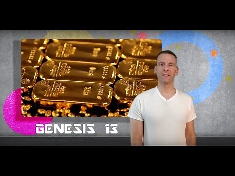 Genesis Chapter 13 Summary and What God Wants From Us