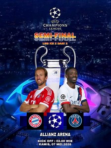 Prediksi Score, Leg Ke-2/Perempat Final Liga Champions 2025/26 antara Bayern Munchen vs PSG ⏰️Kick Off : 02.00 WIB - 04.00 WIT 📅 Kamis, 07 Mei 2026 🏟 Stadion Allianz Arena #bayernmunich #psg #leaguechampions #ligachampions #perempatfinal