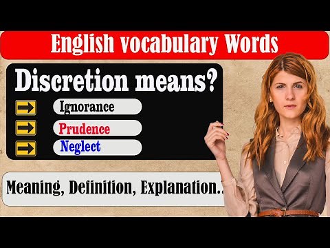 What does Discretion mean? | What is Discretion ? | Discretion meaning in English | English Grammar