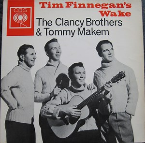 The Clancy Brothers & Tommy Makem - Tim Finnegan's Wake