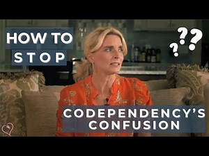 How To Stop Codependency's Confusion