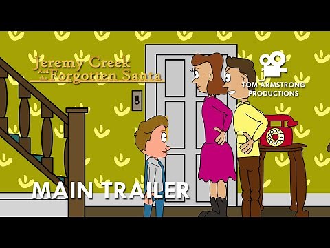 Jeremy Creek and the Forgotten Santa - Main Trailer