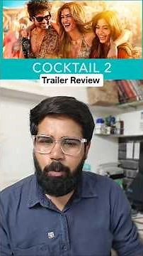 Cocktail 2 Trailer REVIEW | Shahid Kapoor, Rashmika Mandanna, Kriti Sanon