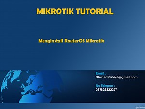 Menginstal RouterOS Mikrotik