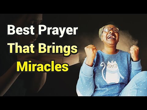 8 EASY STEPS: Most Powerful Prayer For A Miracle - Affirmative Prayer