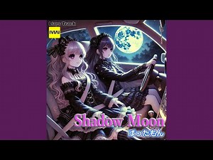Shadow Moon