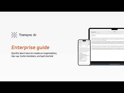 Transync AI Enterprise Walkthrough: Create, Join, and Admin Controls