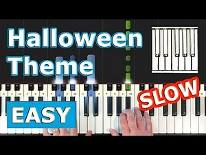 Halloween Theme - SLOW EASY Piano Tutorial - Sheet Music (Synthesia)