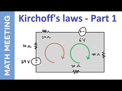 Kirchoff's Law - Circuits tutorial