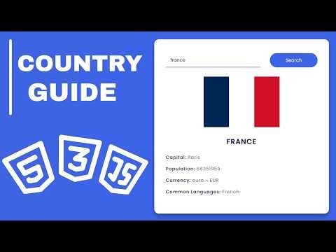 Country Guide App | HTML CSS JAVASCRIPT | آموزش کار با API در جاوااسکریپت