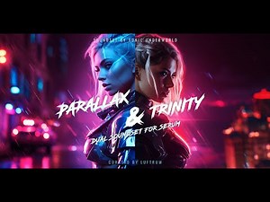 Parallax & Trinity - Dual Soundset for Serum