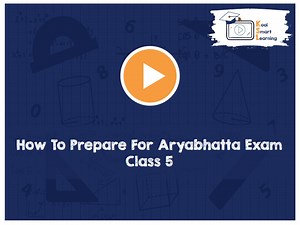 How To Prepare For Aryabhatta Exam - Class 5 - KoolSmartLearning