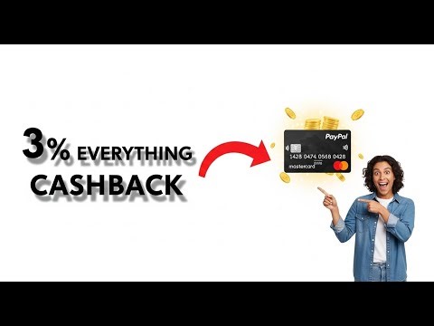 How to Use the PayPal Cashback Mastercard for 3% Back on Everything