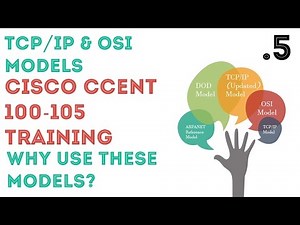 Cisco - CCENT/CCNA R&S (100-105) - TCP/IP & OSI Models. 05