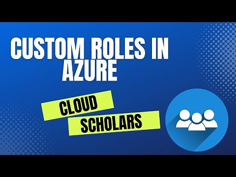 How to Create Custom Roles in Azure