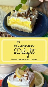 7.5K views · 1.9K reactions | ☀️Lemon Delight☀️ Type “RECIPE” and I’ll send you a direct link (check your inbox/message requests) #lemon #lemondessert #lemondelight #lemonlush #dessert #easydessert #dessertlover #desserttime #eatdessertfirst #summer #summertime #summerfood #fourthofjuly #grandmother #makingmemories #shortbread https://www.dinnerin321.com/lemon-delight/ | Dinner in 321 | Facebook