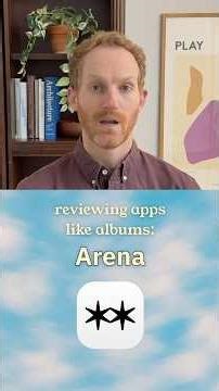 Why Arena is the Best App Ever