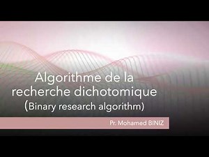 Algorithme de la recherche dichotomique (binary search algorithmique)