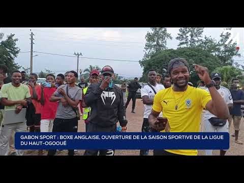 GABON SPORT - BOXING, OPENING OF THE HAUT-OGOOUÉ LEAGUE SPORTS SEASON
