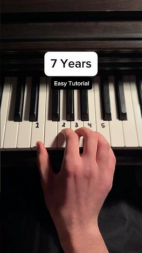 7 Years (Easy Tutorial) #piano #pianolessons #pianotutorial