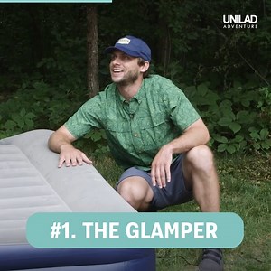 26K views · 283 reactions | People who go camping often fall into a few categories, do any of these seem familiar to you?… 樂 | UNILAD Adventure | Facebook