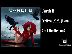 Cardi B - ErrTime [2025] (Clean)