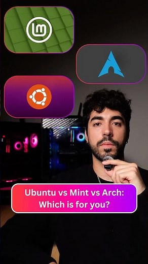 Ubuntu vs Mint vs Arch: Which is for you?