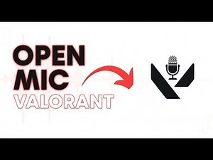 How To Open Microphone Valorant