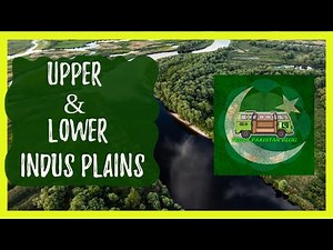 Upper and Lower Indus Plains Easy Revision Guide