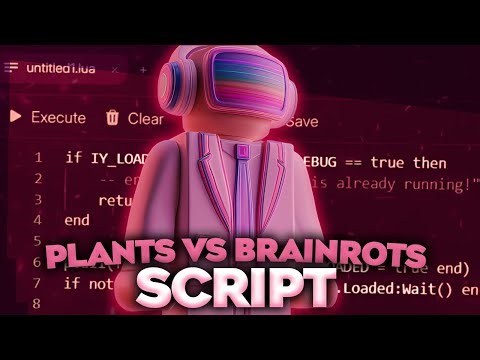New Plants Vs Brainrots Script PC | Script Plants vs Brainrots | Plants vs Brainrots Script 2025