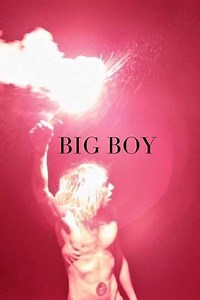 Big Boy - Movie