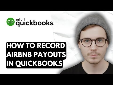 How To Record Airbnb Payouts In QuickBooks Online [2026 Guide]