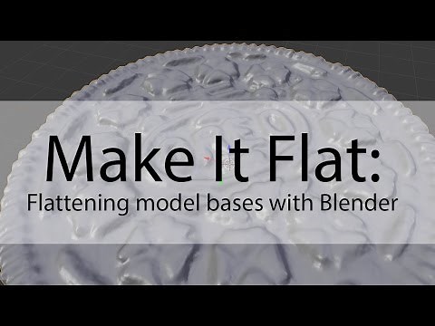 Flattening 3d model bases using Blender