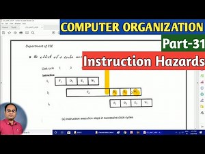 COMPUTER ORGANIZATION | Part-31 | Instruction Hazards