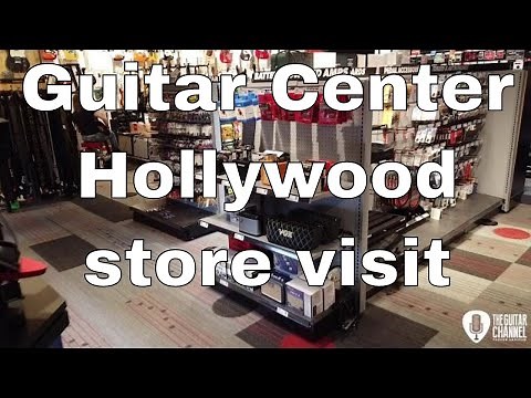 Guitar Center store in Hollywood - Los Angeles - Guitar Store Visit