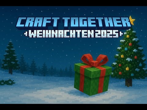 Minecraft: Weihnachts Event auf Craft Together Türchen 1&2
