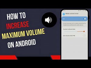 How to Increase Maximum Volume on Android (Boost Sound & Fix Low Volume Problem)