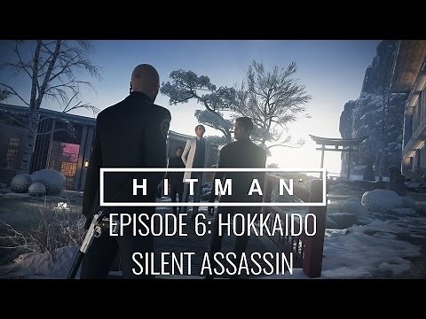 HITMAN™ Episode 6 Hokkaido, Japan “Situs Inversus” - Silent Assassin Walkthrough