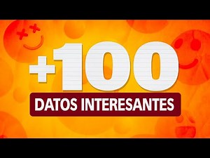 100 INCREÍBLES DATOS CURIOSOS 🤯🧠 ( 1 Hora de curiosidades )
