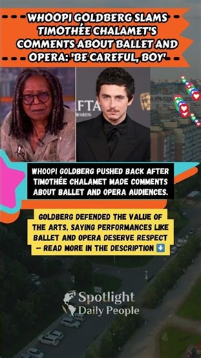 Whoopi Goldberg Reacts to Timothée Chalamet’s Ballet & Opera Comments 🎭 #WhoopiGoldberg