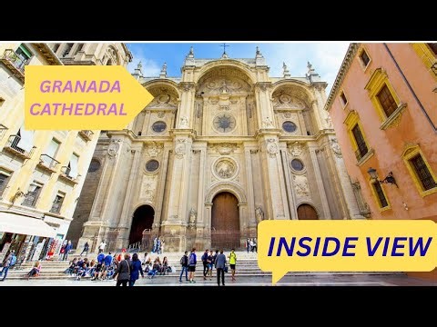 Inside view Granada Cathedral: A Guide to Spain's Renaissance Masterpiece