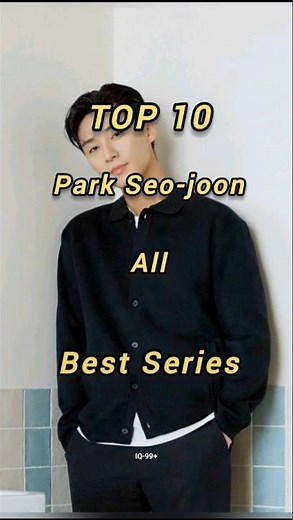 Top 8 Park seo-joon all best series #top #drama #parkseojoon #kdrama
