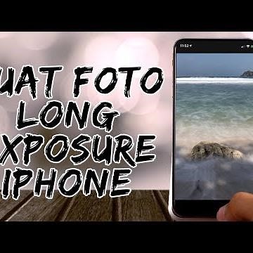 Tips - Cara Mudah Membuat Foto Long Exposure di iPhone
