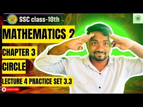 🔴 LIVE |📚 CLASS 10 MATHS PART 2 | CH 3 | CIRCLE | PRACTICE SET 3.3 | LECTURE 4 | 🎯 MAHARASHTRA BOARD