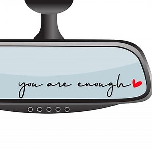 4 x You are Enough Rear View Mirror Decal,Funny Car Decals,Car Mirror Sticker,Rearview Mirror Sticker,Vanity Mirror Stickers,Mirror Decal,Affirmation Reminder Sticker,Mirror Stickers,Tumbler Sticker