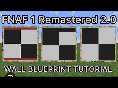 FNAF 1 WALL MAP TUTORIAL PT. 1 (REMASTERED 2.0)